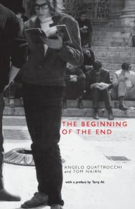 Title: The Beginning of the End: France, May 1968 / Edition 1, Author: Angelo Quattrocchi