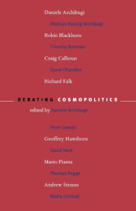 Title: Debating Cosmopolitics, Author: Daniele Archibugi