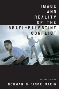 Title: Image and Reality of the Israel-Palestine Conflict, Author: Norman G. Finkelstein