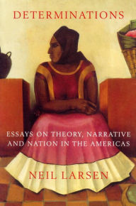 Determinations: Critical Essays