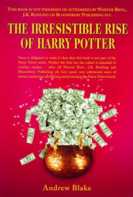 The Irresistible Rise of Harry Potter: Kid-Lit in a Globalised World