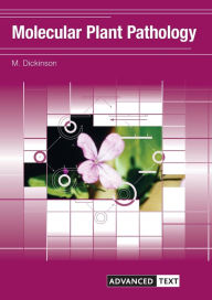 Title: Molecular Plant Pathology / Edition 1, Author: Matthew Dickinson