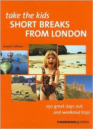 Take the Kids - Short Breaks from London