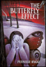 The Butterfly Effect