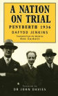 A Nation on Trial: Penyberth, 1936