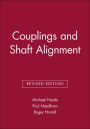 Couplings and Shaft Alignment / Edition 1