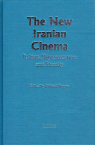 Title: The New Iranian Cinema: Politics, Representation and Identity, Author: Richard Tapper