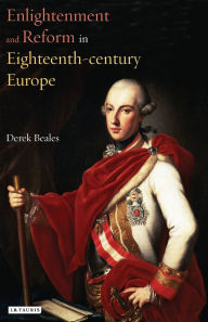 Enlightenment and Reform in Eighteenth-Century Europe