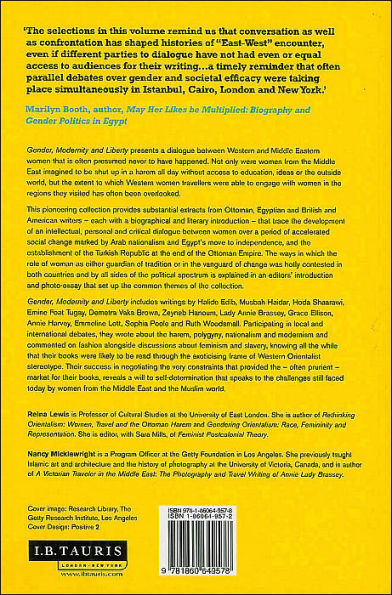 Gender, Modernity and Liberty: Middle Eastern and Western Women's Writings, a Critical Sourcebook