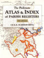 The Phillimore Atlas & Index of Parish Registers / Edition 3