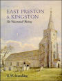 East Preston and Kingston: An Illustrated History