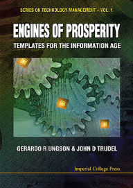 Title: Engines Of Prosperity: Templates For The Information Age, Author: John D Trudel