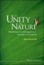 The Unity of Nature: Wholeness and Disintegration in Ecology and Science