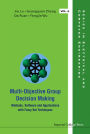 Multi-Objective Group Decision Making: Methods Software and Applications with Fuzzy Set Techniques (With CD-ROM)