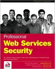 Professional Web Services Security / Edition 1