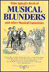 Musical Blunders: And Other Musical Curiosities