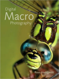 Digital Macro Photography