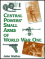 Central Powers Small Arms of World War I