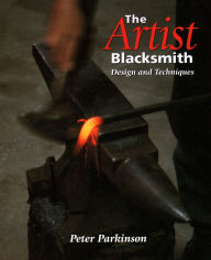 Title: The Artist Blacksmith, Author: Peter Parkinson