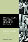 Social work and Irish people in Britain: Historical and contemporary responses to Irish children and families