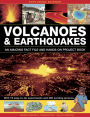 Volcanoes & Earthquakes: An Amazing Fact File and Hands-On Project Book: 19 Easy-To-Do Experiments and 280 Exciting Pictures
