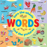Title: Words: Turn the Wheels, Find the Pictures, Author: Jan Lewis