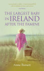 The Largest Baby In Ireland After The Famine