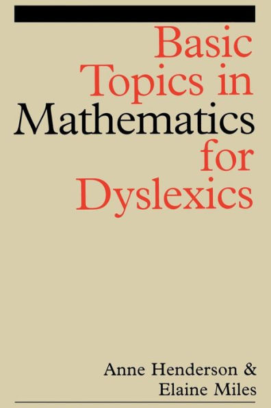 Basic Topics in Mathematics for Dyslexia / Edition 1