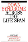Down Syndrome Across the Life Span / Edition 1