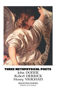 Title: Three Metaphysical Poets: Selected Poems, Author: John Donne