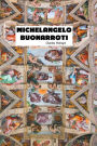 MICHELANGELO BUONARROTI