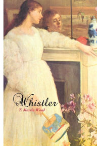 Title: Whistler, Author: T Martin Wood