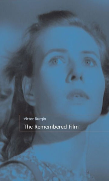 The Remembered Film / Edition 1