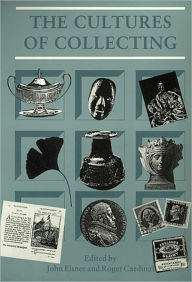 Title: Cultures of Collecting, Author: Roger Cardinal