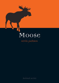 Title: Moose, Author: Kevin Jackson