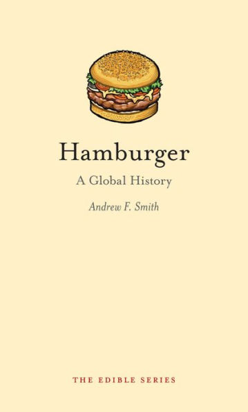 Hamburger: A Global History