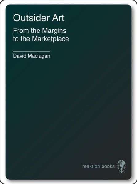 Outsider Art: From the Margins to the Marketplace
