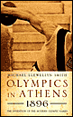 Olympics in Athens 1896 the Invention of the Moder