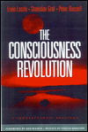 The Consciousness Revolution: A Transatlantic Dialogue