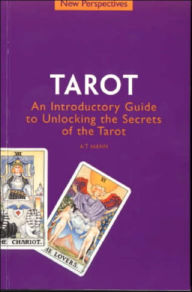Tarot: An Introductory Guide to Unlocking the Secrets of the Tarot
