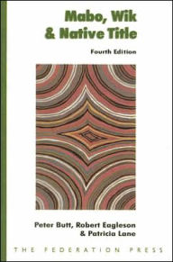 Mabo, Wik and Native Title