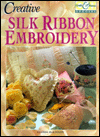 Creative Silk Ribbon Embroide