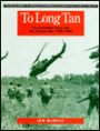 To Long Tan: The Australian Army and The Vietnam War, 1950-1966