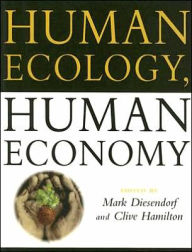 Title: Human Ecology, Human Economy, Author: Clive Hamilton