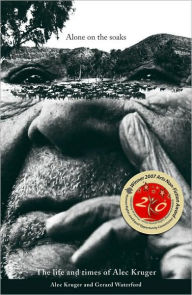 The Long Way Home: The Life and Times of Alec Kruger