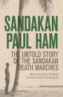 Sandakan: The Untold story of the Sandakan Death Marches