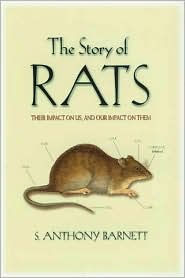 The Story of Rats: Their Impact on Us, and Our Impact on Them