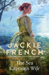 Title: The Sea Captain's Wife, Author: Jackie French