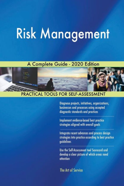 Risk Management A Complete Guide - 2020 Edition By Gerardus Blokdyk ...