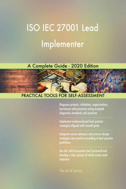 ISO IEC 27001 Lead Implementer A Complete Guide - 2020 Edition by Sns-Brigh10